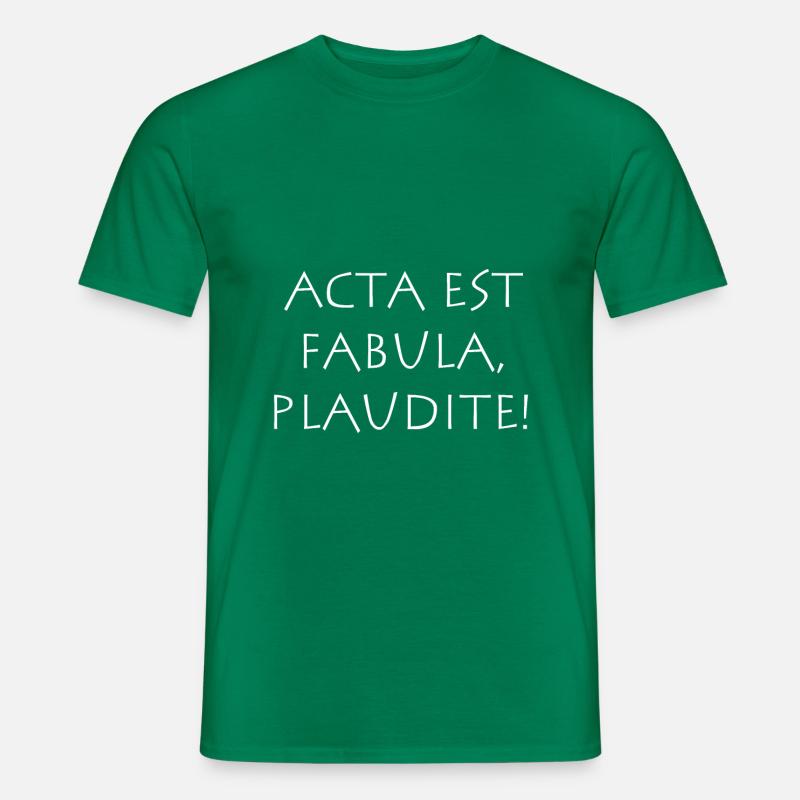Acta est Fabula Plaudite - Männer T-Shirt - Kelly Green