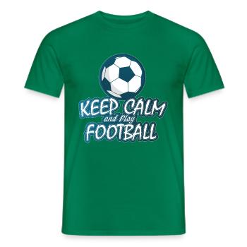 Keep Calm And Play Soccer - Fußball - Männer T-Shirt - Kelly Green - Vorne - AI Model Male 178 dark (178cm)