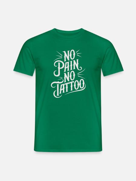 Funny Tattoo Quote Ink Humor Funny Tattoo - Men's T-Shirt - kelly green