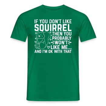 Squirrel Lover Squirrel Owner - Funny Squirrel Lov - Männer T-Shirt - Kelly Green - Vorne - AI Model Male 178 dark (178cm)