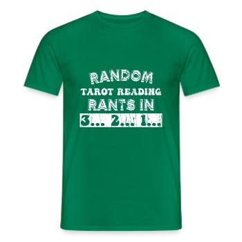 Random Tarot reading rants in 3... 2... 1... - Männer T-Shirt - Kelly Green - Vorne - AI Model Male 178 dark (178cm)