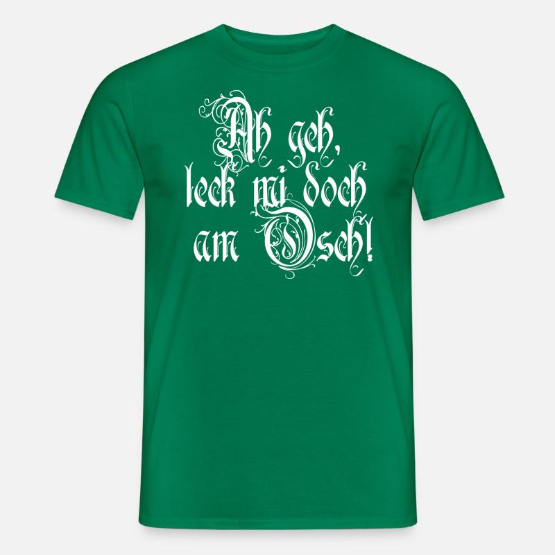 Leck mich am Arsch, Bairisch - Männer T-Shirt - Kelly Green