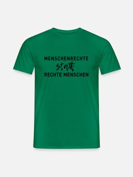 Menschenrechte statt rechte Menschen - Männer T-Shirt - Kelly Green