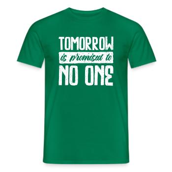 Der morgige Tag ist niemandem versprochen - durchdachtes Design - Männer T-Shirt - Kelly Green - Vorne - AI Model Male 178 dark (178cm)