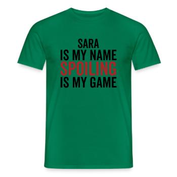 Sara ist mein Name Verderben ist mein Spiel - Männer T-Shirt - Kelly Green - Vorne - AI Model Male 178 dark (178cm)