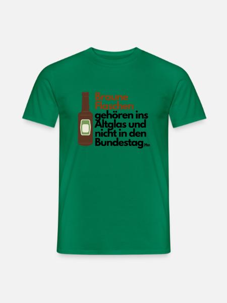 Braune Flaschen ins Altglas nicht in den Bundestag - Männer T-Shirt - Kelly Green
