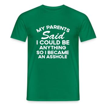 Meine Eltern sagten, ich könnte irgendetwas sein, - Männer T-Shirt - Kelly Green - Vorne - AI Model Male 178 dark (178cm)