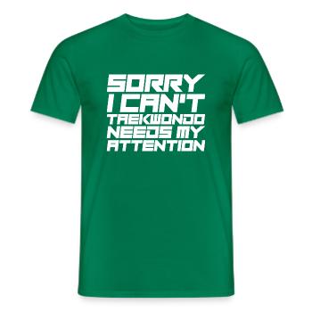 Sorry I Can't, Taekwondo Needs My Attention - Men's T-Shirt - kelly green - Front - AI Model Male 178 dark (178cm)