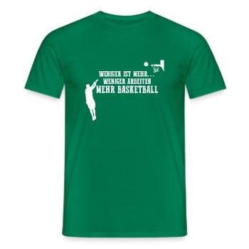 Weniger Arbeiten Mehr Basketball Basketballer - Männer T-Shirt - Kelly Green - Vorne - AI Model Male 178 dark (178cm)