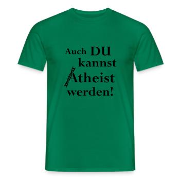 Auch du kannst Atheist werden! - Männer T-Shirt - Kelly Green - Vorne - AI Model Male 178 dark (178cm)
