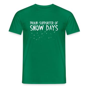 proud supporter of snow days - Männer T-Shirt - Kelly Green - Vorne - AI Model Male 178 dark (178cm)