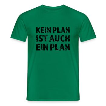 Kein Plan? Ist auch ein Plan - Männer T-Shirt - Kelly Green - Vorne - AI Model Male 178 dark (178cm)