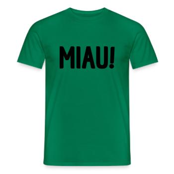 MIAU! - Männer T-Shirt - Kelly Green - Vorne - AI Model Male 178 dark (178cm)