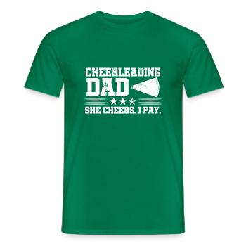 Cheerleading Dad She Cheers I Play Cheerleader Gym - Männer T-Shirt - Kelly Green - Vorne - AI Model Male 178 dark (178cm)
