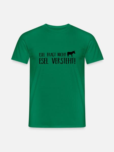 esel fragt nicht esel versteht - Männer T-Shirt - Kelly Green
