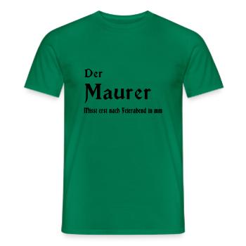 Der Maurer - Männer T-Shirt - Kelly Green - Vorne - AI Model Male 178 dark (178cm)