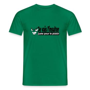 Je vais l'insulter juste pour le plaisir - humour - T-shirt homme - vert - Devant - AI Model Male 178 dark (178cm)