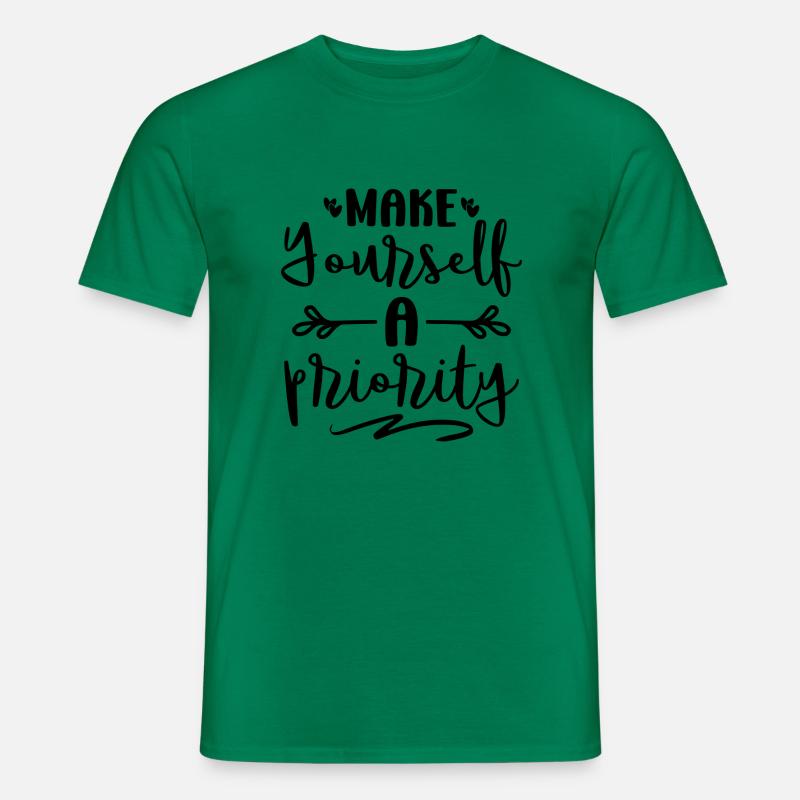 Make Yourself a Priority - Männer T-Shirt - Kelly Green