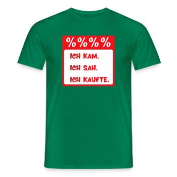 Ich kam. Ich sah. Ich kaufte. - Männer T-Shirt - Kelly Green - Vorne - AI Model Male 178 dark (178cm)