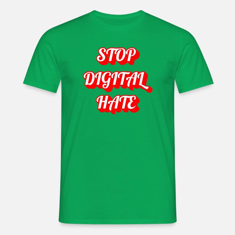 Stop Digital Hate – Statement gegen Cybermobbing & - Männer T-Shirt - Kelly Green