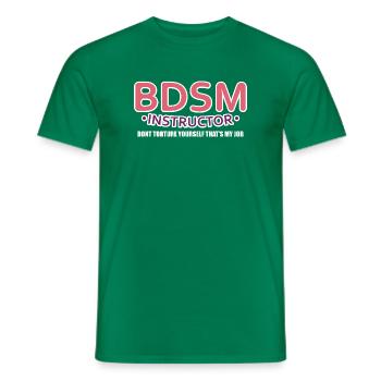 BDSM Instructor Sarcastic Adult Humor Design - Men's T-Shirt - kelly green - Front - AI Model Male 178 dark (178cm)