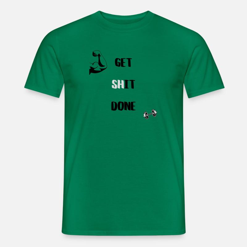 Get Shit Done - Männer T-Shirt - Kelly Green