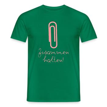 BÜROKLAMMER ZUSAMMENHALTEN, PROTEST, NIE WIEDER - Männer T-Shirt - Kelly Green - Vorne - AI Model Male 178 dark (178cm)