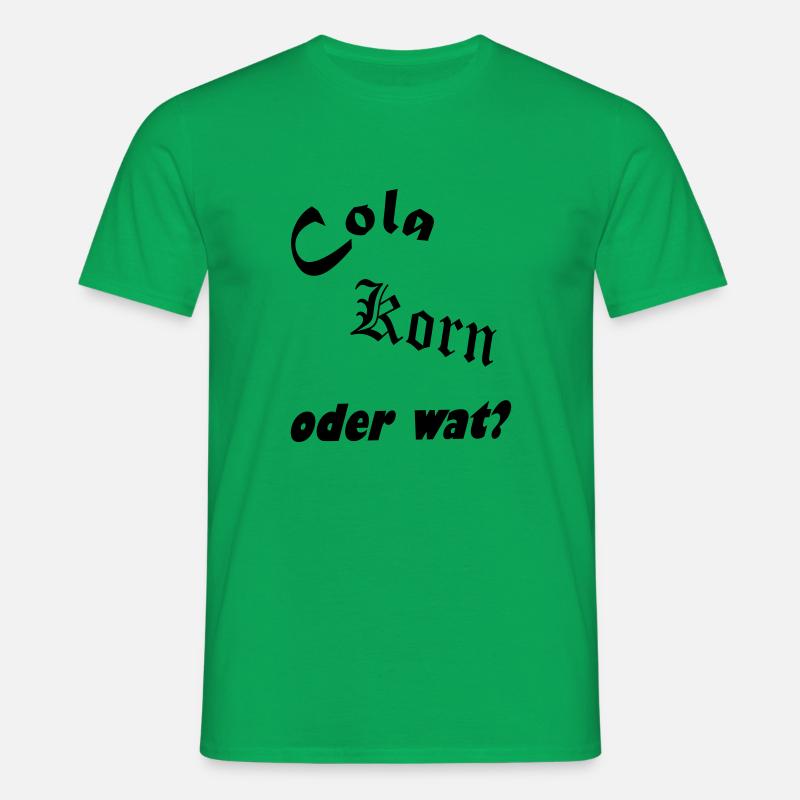 Cola Korn oder wat - Männer T-Shirt - Kelly Green