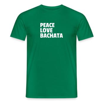 Peace Love Bachata - Männer T-Shirt - Kelly Green - Vorne - AI Model Male 178 dark (178cm)