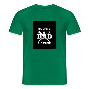 Dad you're a catch - T-shirt homme - vert - Devant - AI Model Male 178 dark (178cm)