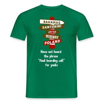 Drôle de t-shirts de voyage sarcastique de vacances - T-shirt homme - vert - Devant - AI Model Male 178 dark (178cm)