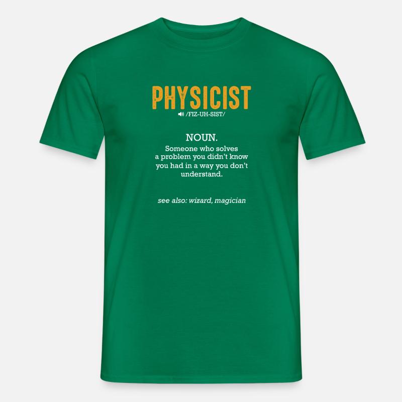 Physicist definition science physicist - Men’s T-shirt - kelly green