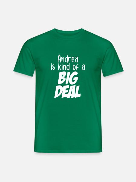 Andrea ist eine große Sache - Männer T-Shirt - Kelly Green