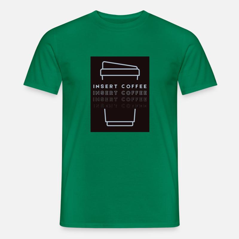 Insert Coffee Cup 2 LHBPHBBST - Männer T-Shirt - Kelly Green