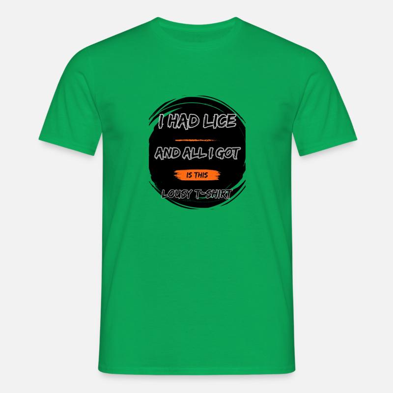 J’avais des poux - T-shirt Homme - vert