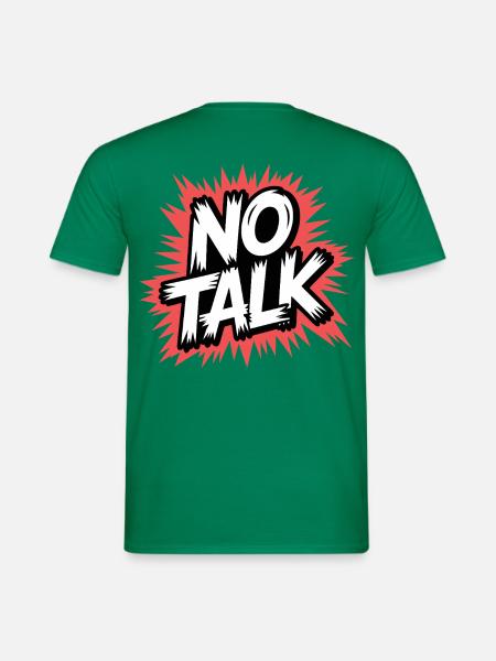 No-Talk Explosion - Männer T-Shirt - Kelly Green