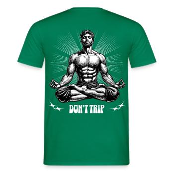 Don't Trip-_Man_yoga_lotus_pose - Männer T-Shirt - Kelly Green - Hinten - AI Model Male 178 dark (178cm)