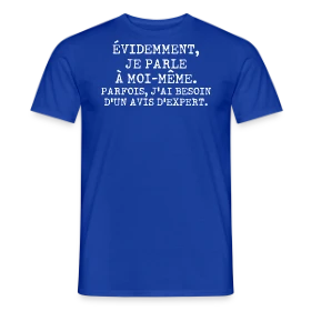 Maquette de T-shirt homme « Je Parle à Moi-même : L'Avis de l'Expert Personnel » à imprimer et personnaliser