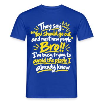 Eigenbrötler Sarkastischer Spruch - Männer T-Shirt - Dunkelblau - Vorne - AI Model Male 178 light (178cm)