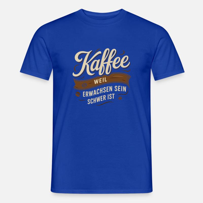 Caffè – perché essere adulti è difficile - T-shirt uomo - blu scuro