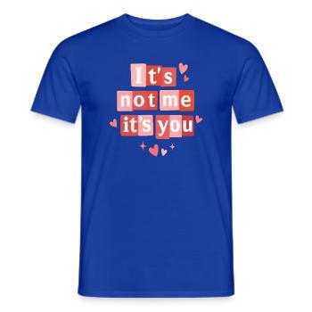 Ce n’est pas moi, c’est toi drôle Citation de la Saint-Valentin - T-shirt homme - bleu foncé - Devant - AI Model Male 178 light (178cm)