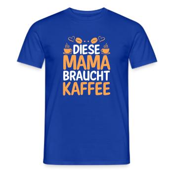 Kaffee Kaffeeliebhaber Mutter Mama - Männer T-Shirt - Dunkelblau - Vorne - AI Model Male 178 light (178cm)
