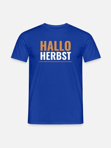 Herbst Hallo Herbst. - Männer T-Shirt - Dunkelblau