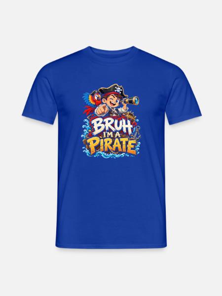 Bruh, ich bin Pirat - Männer T-Shirt - Dunkelblau
