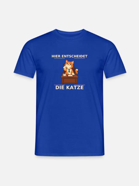 Hier Entscheidet Die Katze - Männer T-Shirt - Dunkelblau