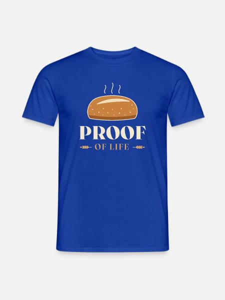 Proof of Life Bäckerei-Grafik - Männer T-Shirt - Dunkelblau