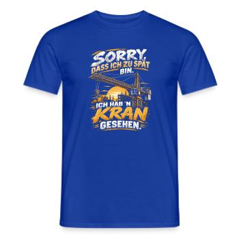 Zu spät? Kran gesehen Bauwitz Shirt - Männer T-Shirt - Dunkelblau - Vorne - AI Model Male 178 light (178cm)