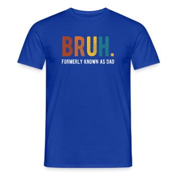 Bruh Anciennement Connu sous le nom de Papa Humour rétro - T-shirt homme - bleu foncé - Devant - AI Model Male 178 light (178cm)