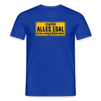 Status: Alles Egal – Keine Nerven Mehr - Männer T-Shirt - Dunkelblau - Vorne - AI Model Male 178 light (178cm)