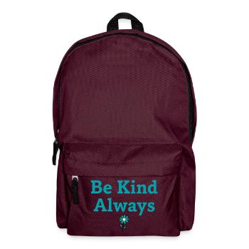 Be Kind Always Statement Saying - Backpack - burgundy - Front